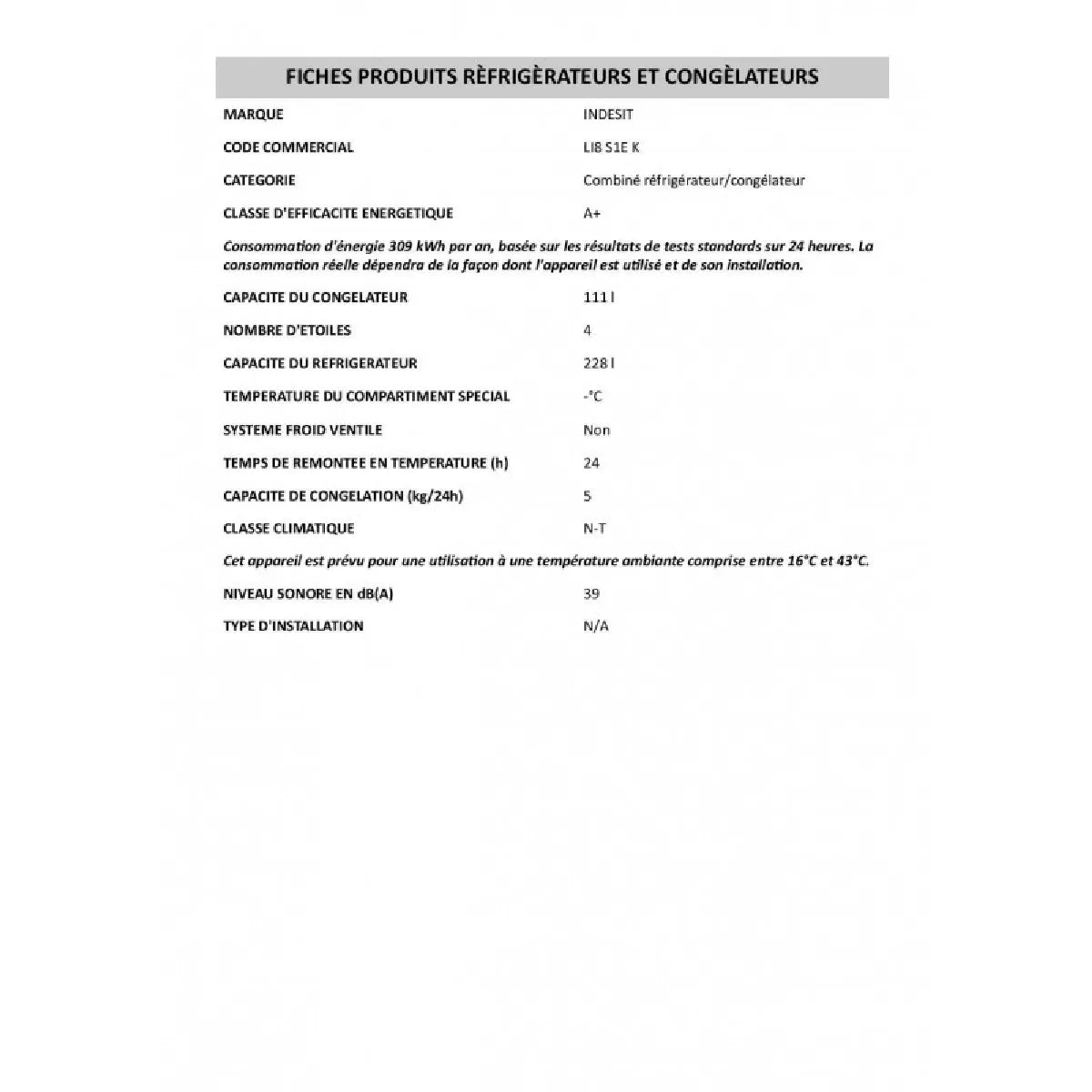 Réfrigérateur combiné 60cm339l lowfrost - LI8S1EW - INDESIT